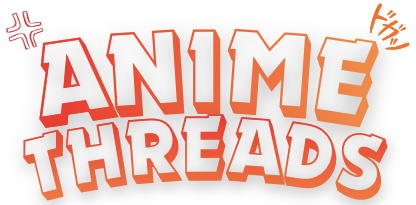 Anime Threads